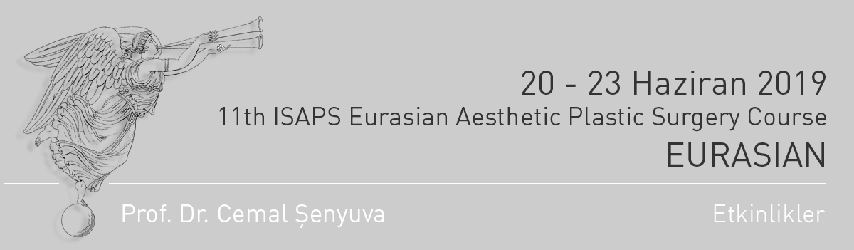 11th ISAPS Eurasian Aesthetic Plastic Surgery Course - EURASIAN