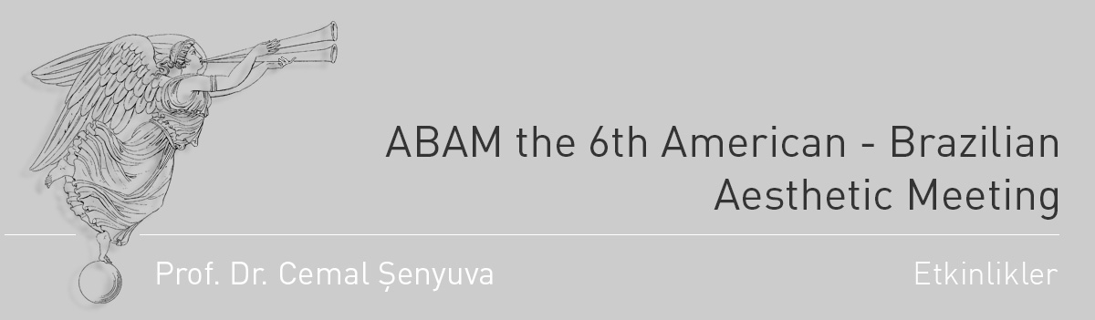 ABAM the 6th American - Brazilian Aesthetic Meeting