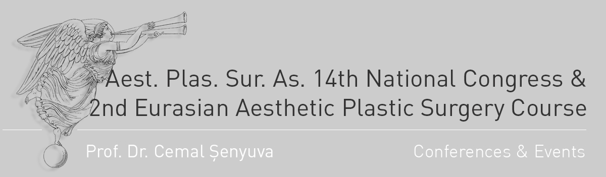 14th National Congress of Aesthetic Plastic Surgery Association &amp; 2nd Eurasian Aesthetic Plastic Surgery Course
